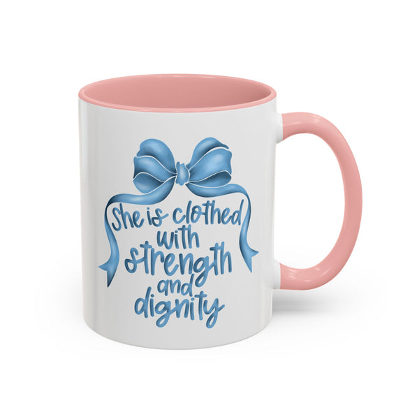 Proverbs 31:25 Mug